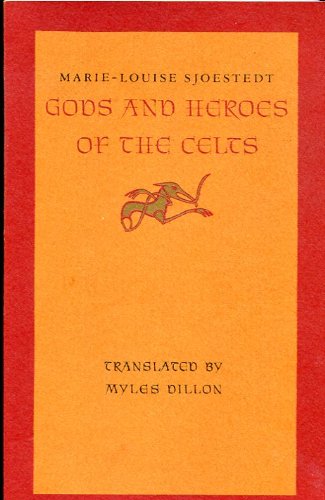 Gods and Heroes of the Celts